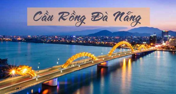 Cầu Rồng - biểu tưởng của thành phố Đà Nẵng 