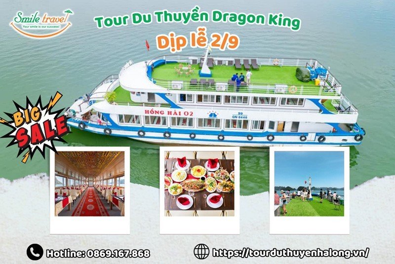 Tour Du Thuyền Dragon King lễ 2/9/2023