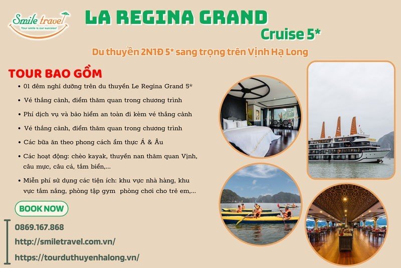 Tour Du thuyền La regina Grand 5 sao 2 Ngày 1 Đêm