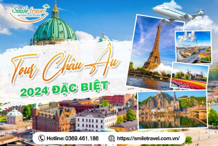 Tour Châu Âu đặc biệt năm 2024