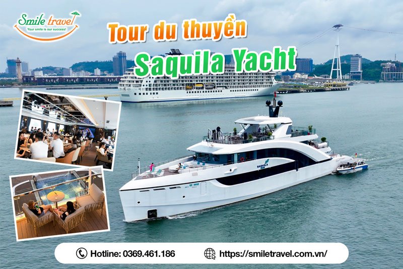 Review tour du thuyền Saquila Yacht Cruise đẳng cấp mới