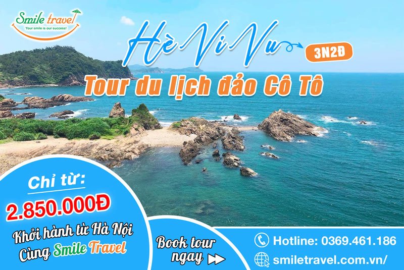 Tour du lịch đảo Cô Tô 3 ngày 2 đêm mùa hè hấp dẫn