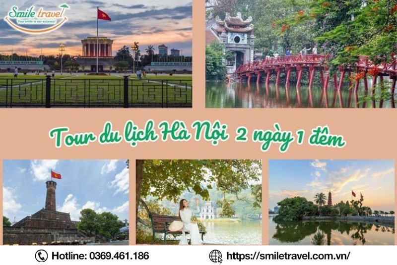 Tour du lịch Hà Nội 2 ngày 1 đêm
