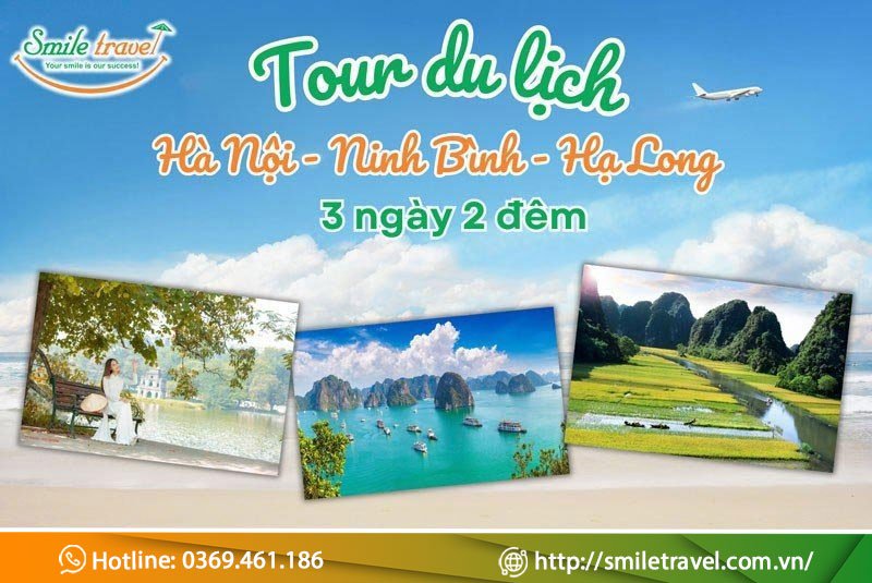Tour du lịch Hà Nội – Ninh Bình – Hạ Long 3 ngày 2 đêm