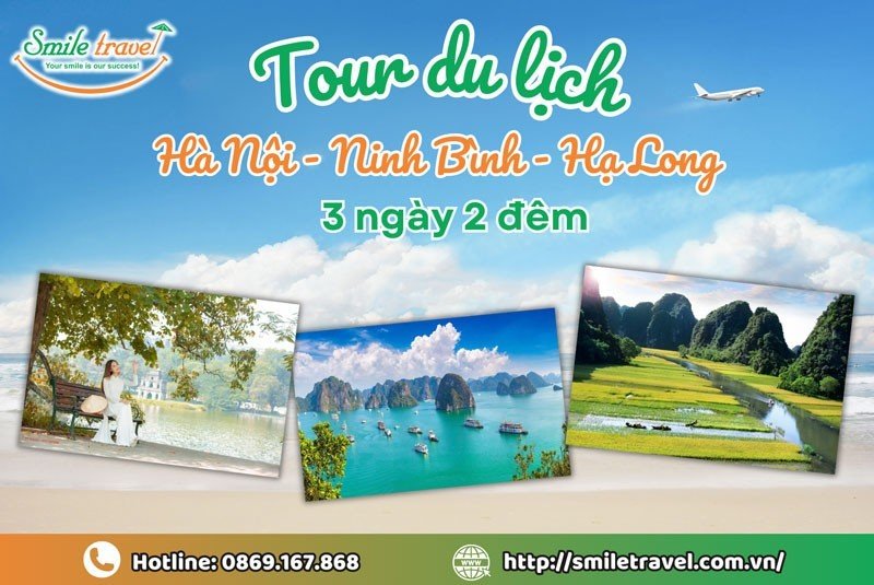Tour du lịch Hà Nội - Ninh Bình - Hạ Long 3 ngày 2 đêm