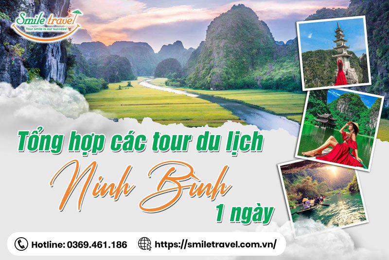 Tổng hợp các tour du lịch Ninh Bình 1 ngày khuyến mãi hẫp dẫn