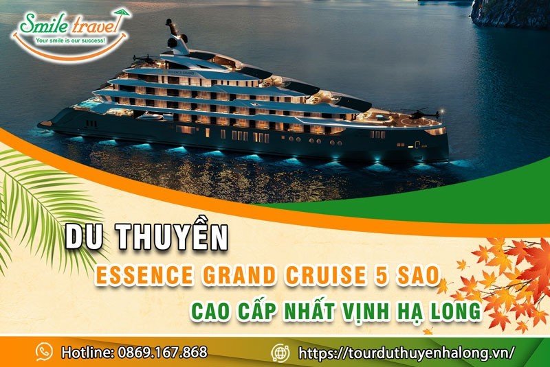 Du thuyền Essence Grand Cruise 5 sao Hạ Long cao cấp