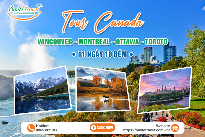 Tour du lịch Canada 11 ngày 10 đêm siêu hấp dẫn