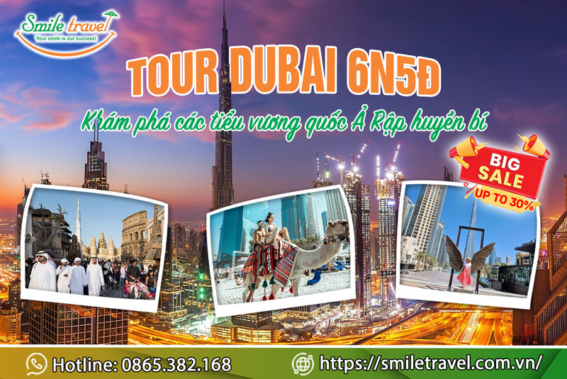 Tour Dubai 6 ngày 5 đêm trọn gói khởi hành từ Hà Nội