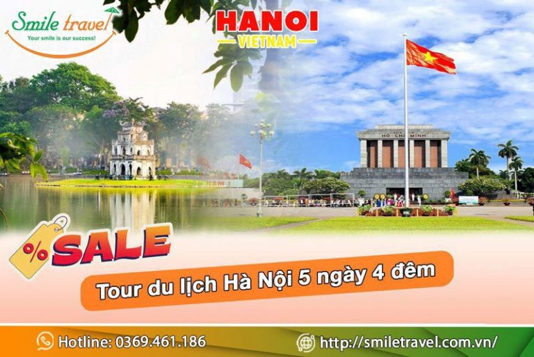 Tour du lịch Hà Nội 5 ngày 4 đêm