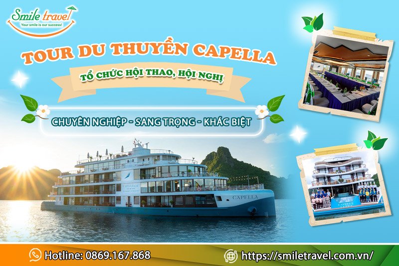 Tour du thuyền Capella tổ chức hội thảo, hội nghị chuyên nghiệp