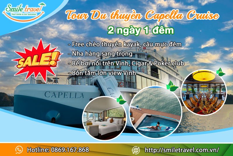 Tour Du thuyền Capella Cruise 2 Ngày 1 Đêm