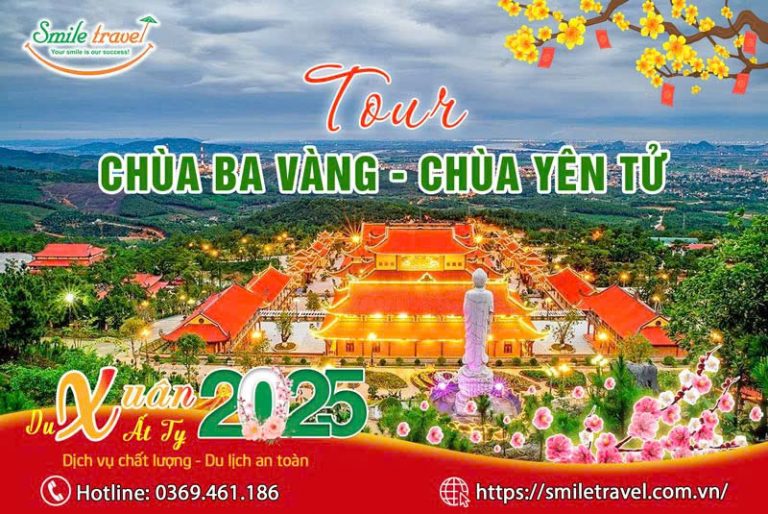 Tour du xuân tết Chùa Ba Vàng - Chùa Yên Tử 2025