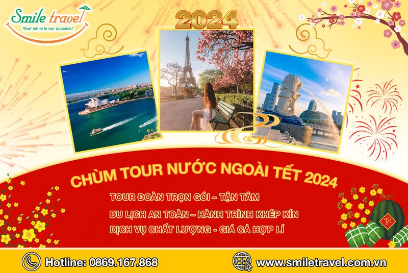 Tour nước ngoài Tết 2024 - tour du lịch nước ngoài giá rẻ