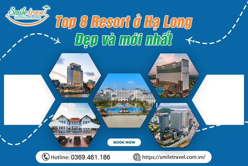 TOP 8 resort ở Hạ Long đẹp và mới nhất | Resort 3 sao, 4 sao, 5 sao