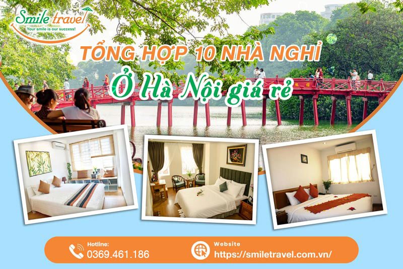 Tổng hợp 10 nhà nghỉ ở Hà Nội giá rẻ chỉ từ 250k- 750k/ đêm