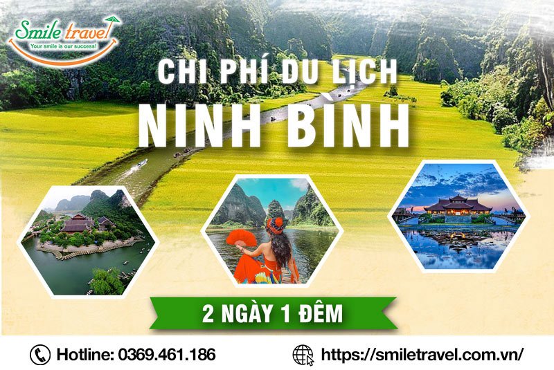 Chi phí du lịch Ninh Bình 2 ngày 1 đêm