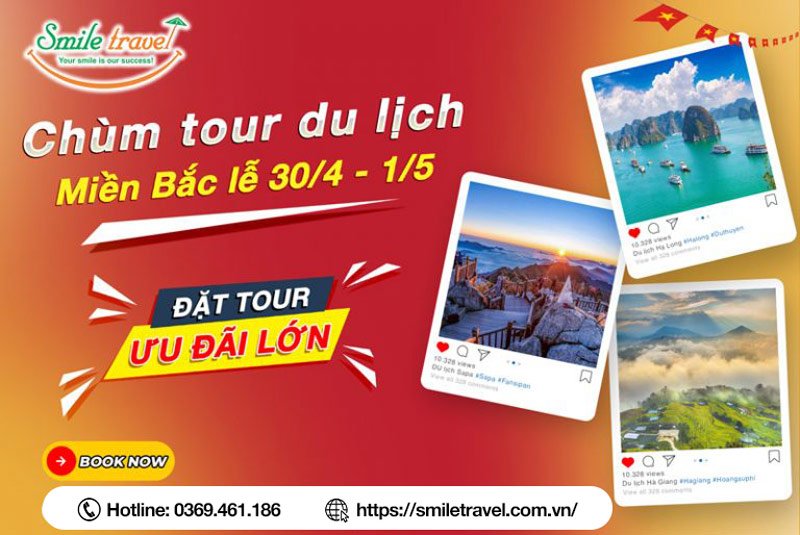 Chùm tour du lịch miền bắc lễ 30/4-1/5