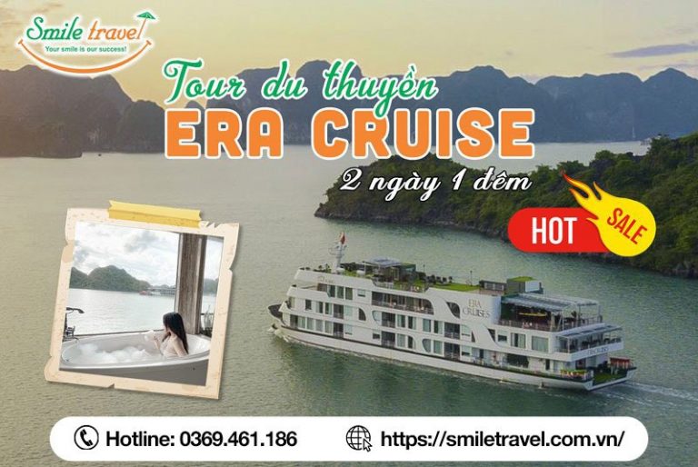 Tour Du thuyền Era Cruise 2 ngày 1 đêm Siêu rẻ