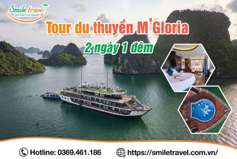 Tour du thuyền M'gloria 2 ngày 1 đêm