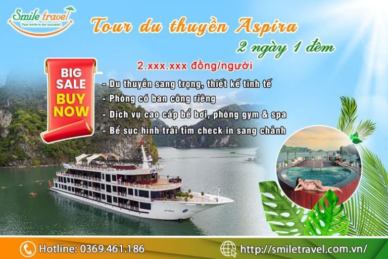 Tour Du Thuyền Aspira 2 Ngày 1 Đêm 5 sao