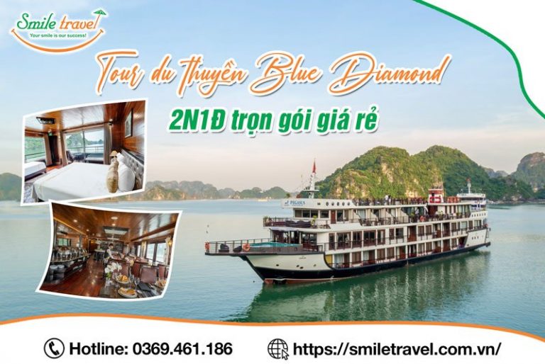 Tour du thuyền Blue Daimond 2 ngày 1 đêm 5 sao