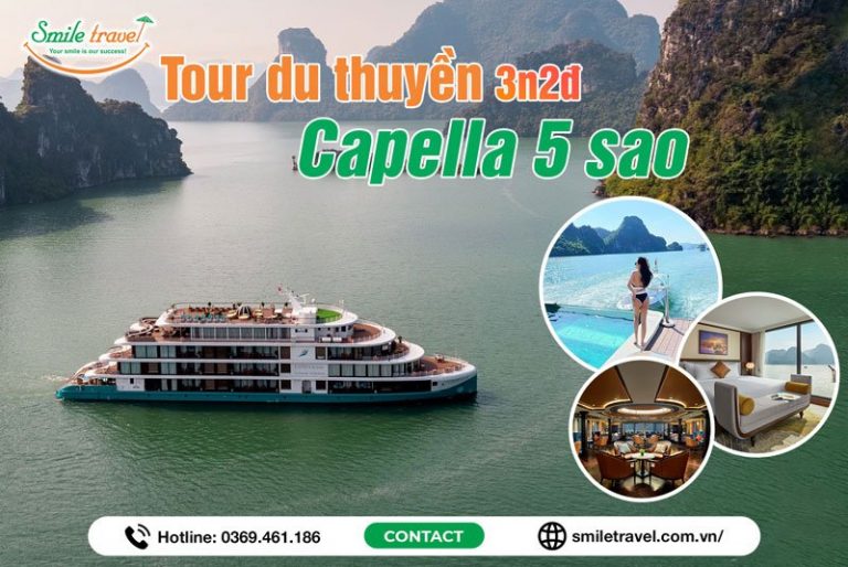 Tour Du thuyền Capella Cruise