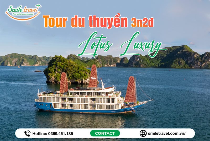 Tour du thuyền Lotus Luxury 3 ngày 2 đêm