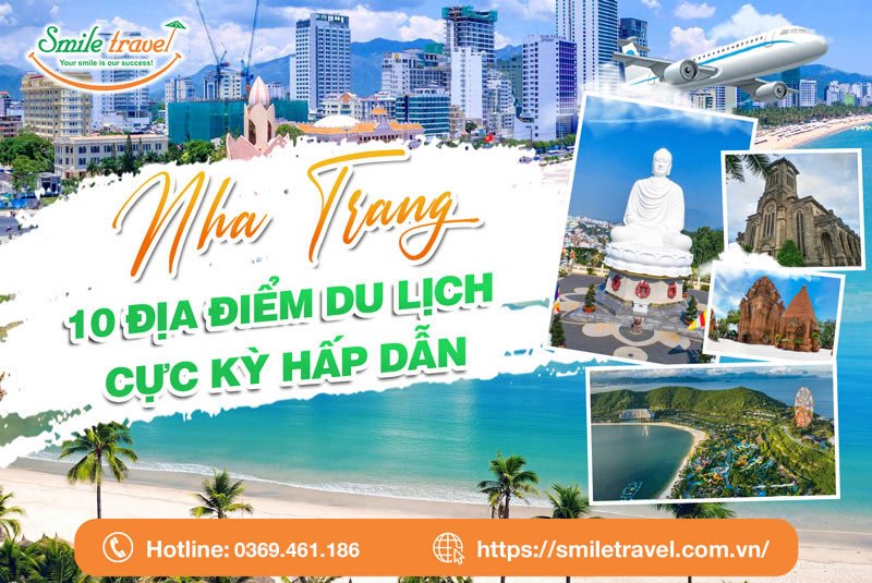 Bật mí 10 Địa điểm du lịch Nha Trang vui chơi siêu hot