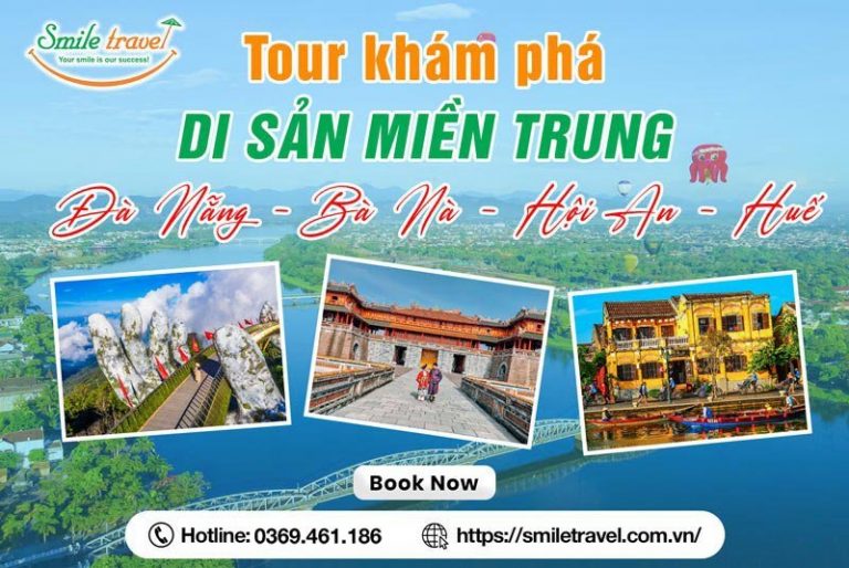 Tour du lịch Huế - Đà Nãng - Bà Nà - Hội An