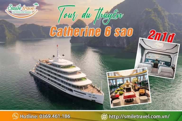Tour du thuyền Catherine cáo cấp sang trọng