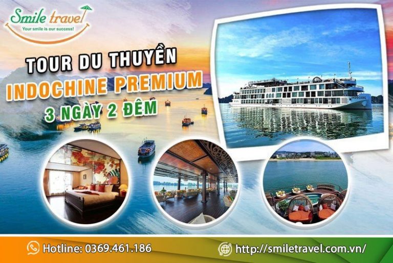 Tour du thuyền Indochine Premium 3 ngày 2 đêm