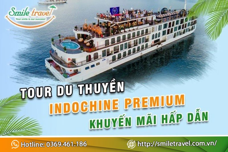 Tour du thuyền Indochine Premium Cruise khuyến mãi hấp dẫn