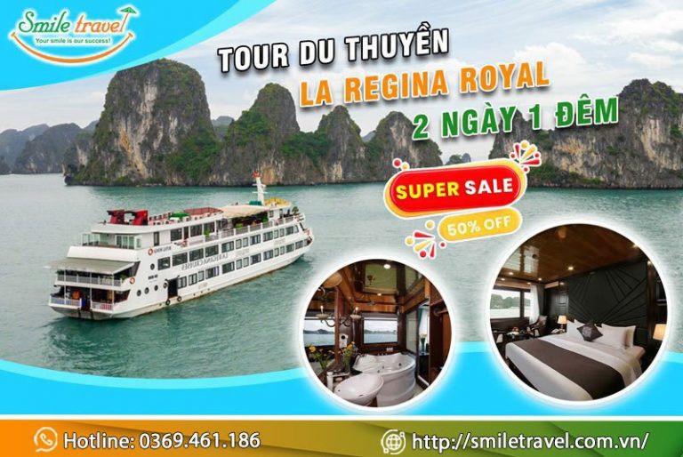 Tour Du thuyền La Regina Royal 2 Ngày 1 Đêm