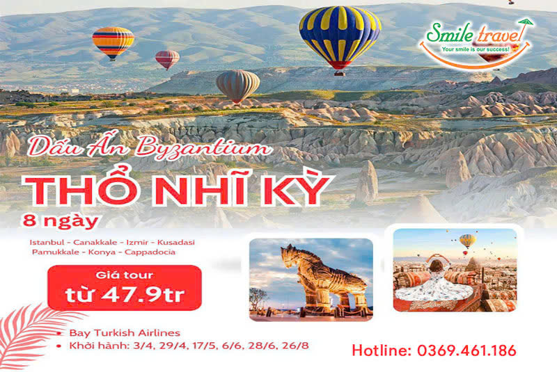 Tour du lịch Thổ Nhĩ Kỳ lễ 30/4-1/5