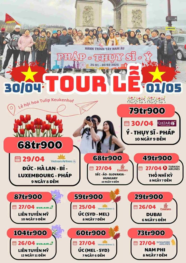 Tour du lịch Châu Âu hot dịp lễ 30/4-1/6