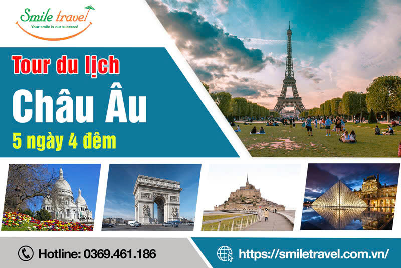 Tour Châu Âu 5 ngày 4 đêm khám phá nước Pháp cực hot