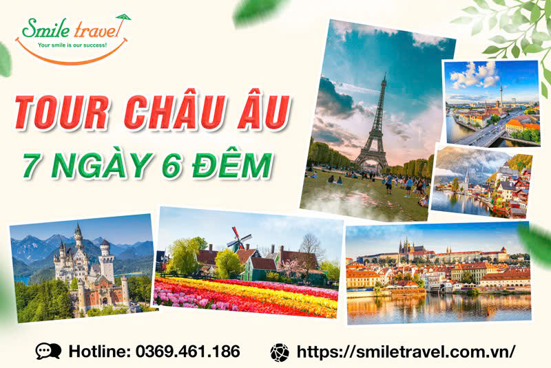 Tour du lịch Châu Âu 7 ngày 6 đêm từ Hà Nội