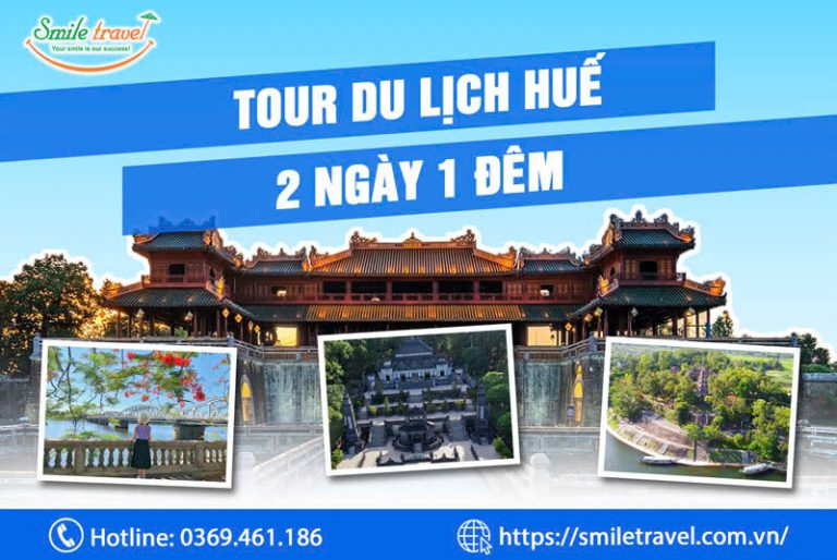 Tour du lịch Huế 2 ngày 1 đêm