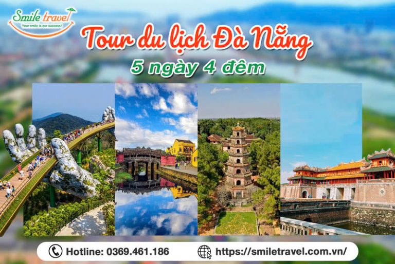 Tour du lịch Đà Nẵng - Hội An - Huế - Động Thiên Đường 5N4Đ