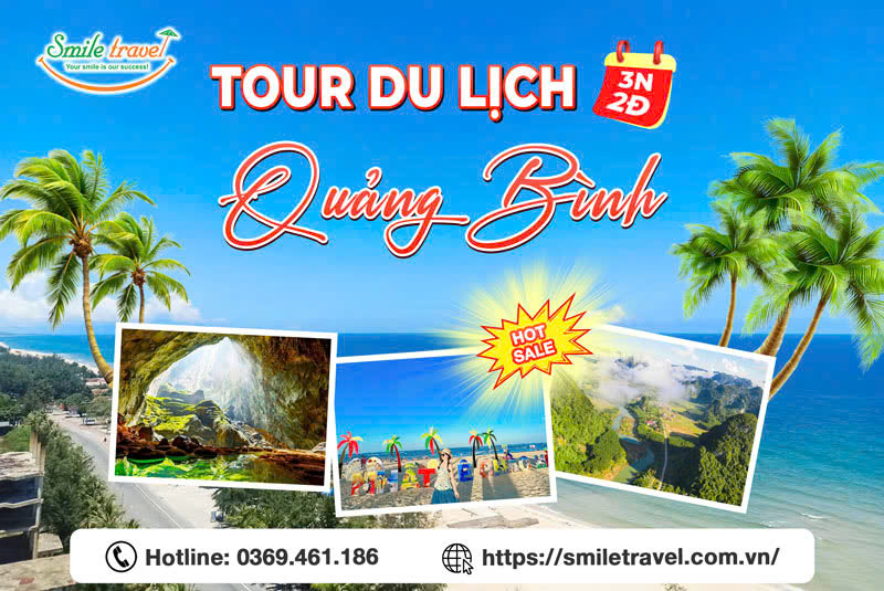 Tour du lịch Quảng Bình 3 ngày 2 đêm siêu hot hit