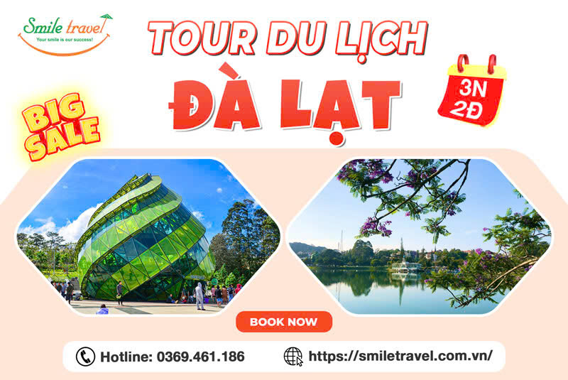 Tour du lịch Đà Lạt 3 ngày 2 đêm hot nhất 2025