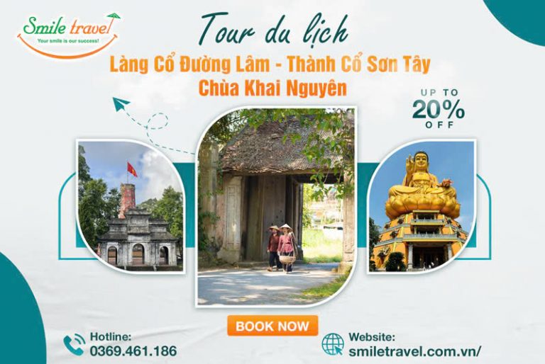 Tour làng cổ đường Lâm - Thành Cổ Sơn Tây - chùa Khai Nguyên 1 ngày từ Hà Nội