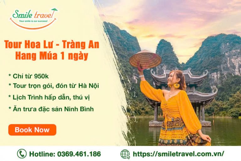 Tour Hoa Lư - Tràng An - Hang Múa 1 ngày