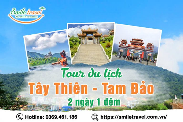 Tour du lịch Tây Thiên - Tam Đảo 2 ngày 1 đêm từ Hà Nội