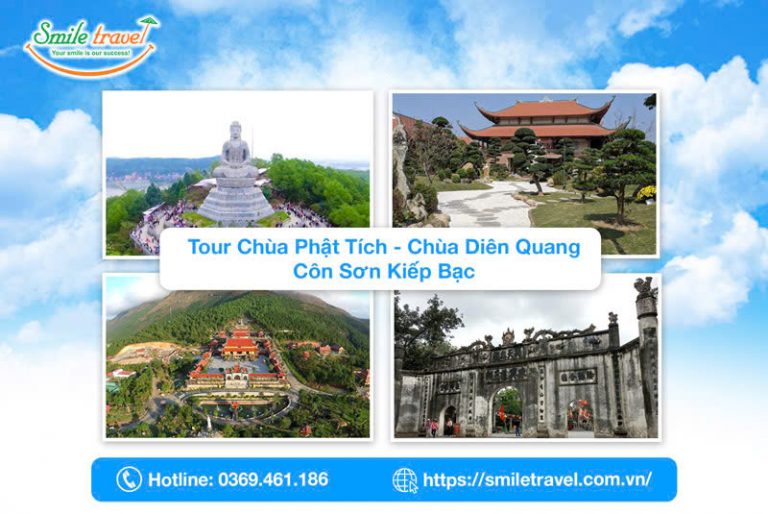 Tour Chùa Phật Tích - Chùa Diên Quang - Côn Sơn - Kiếp Bạc 1 ngày