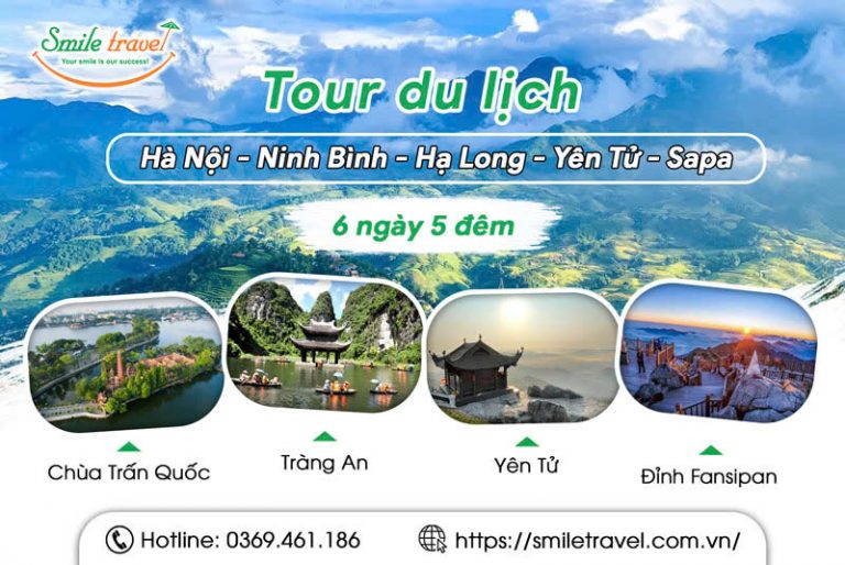 Tour Hà Nội Ninh Bình Hạ Long Yên Tử Sapa 6 ngày 5 đêm giá cực rẻ