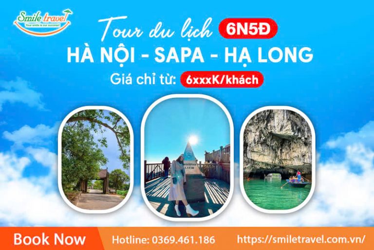 Tour Hà Nội - Sapa - Hạ Long 6 ngày 5 đêm| Du lịch miền Bắc