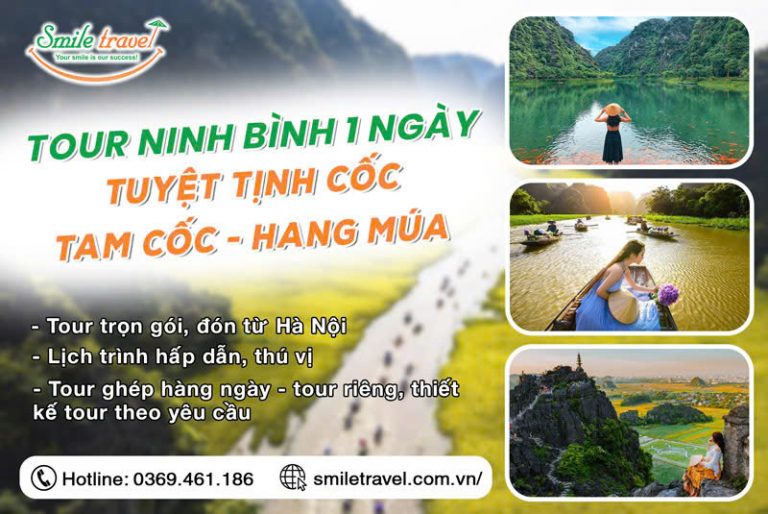 Tour Tuyệt Tình Cốc - Tam Cốc - Hang Múa 1 ngày | Tour Ninh Bình