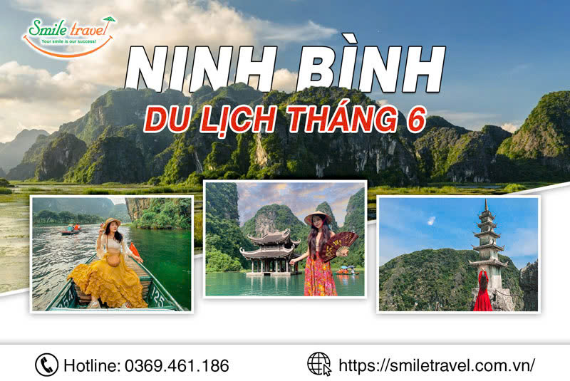 Kinh nghiệm Du lịch Ninh bình tháng 6